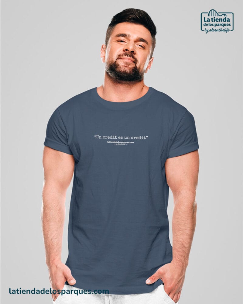 Camiseta frase Un credit es un credit azul marino
