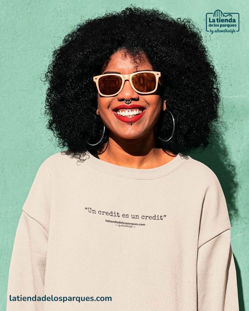 sudadera frase un credit es un credit sin gorro natural