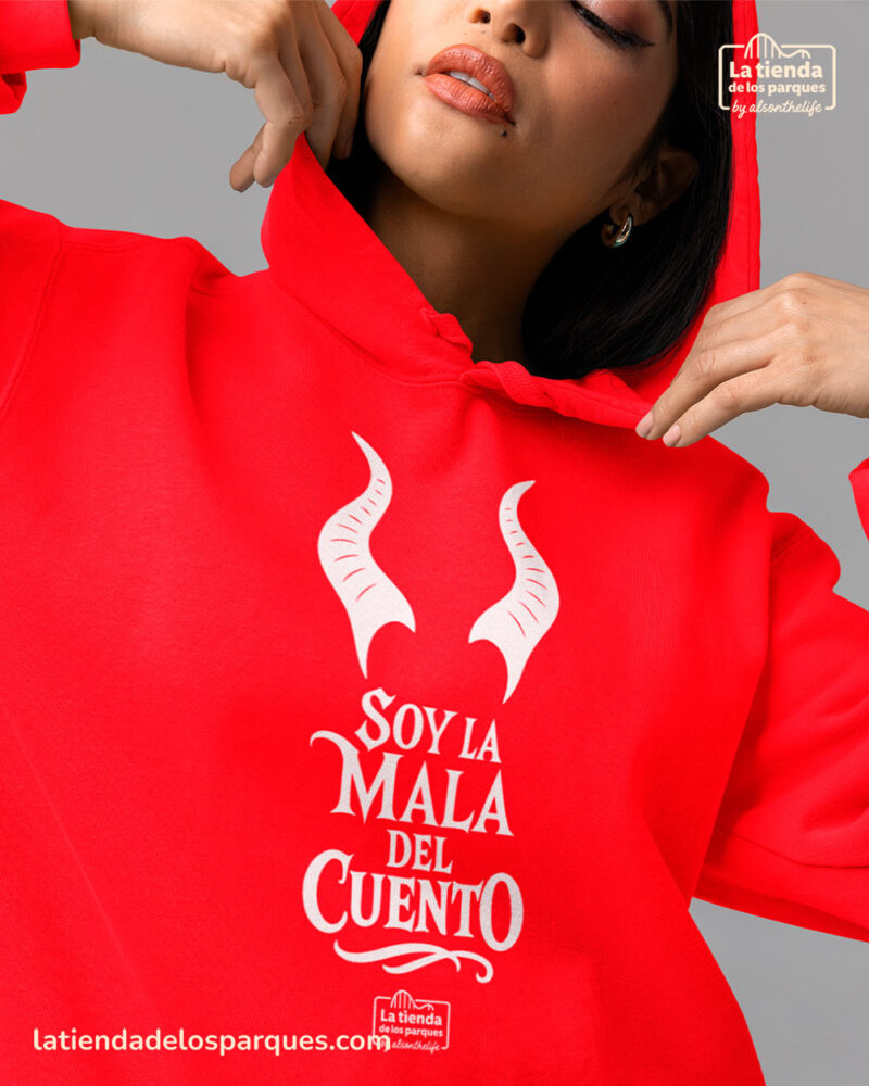 sudadera soy la mala del cuento con gorro rojo